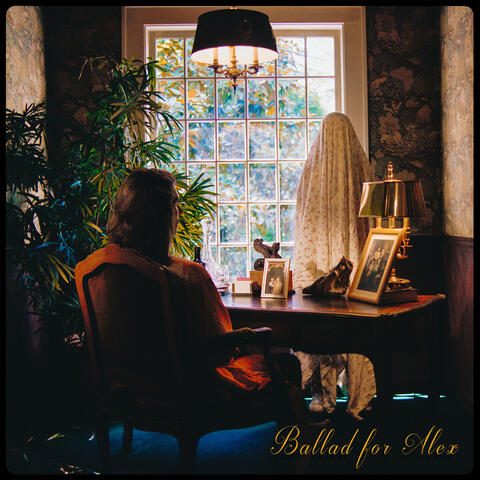Ballad for Alex