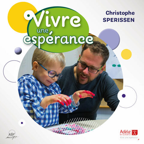 Vivre une espérance