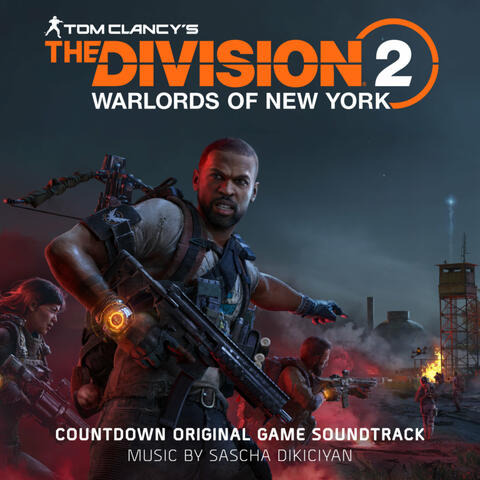 Tom Clancy's The Division 2: Countdown (Original Game Soundtrack)
