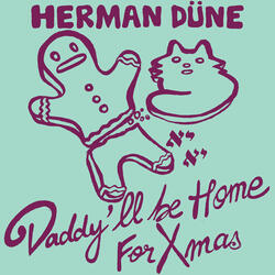 Daddy'll Be Home for Xmas