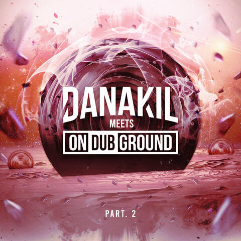 Danakil Meets ONDUBGROUND Part. 2