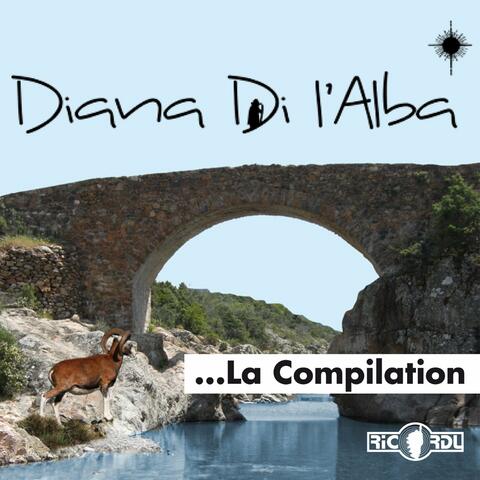 Diana Di l'Alba, la compilation
