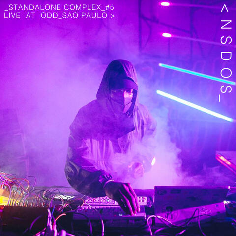 Standalone Complex #5 - Live at ODD São Paulo