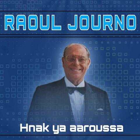 Hnak ya aaroussa
