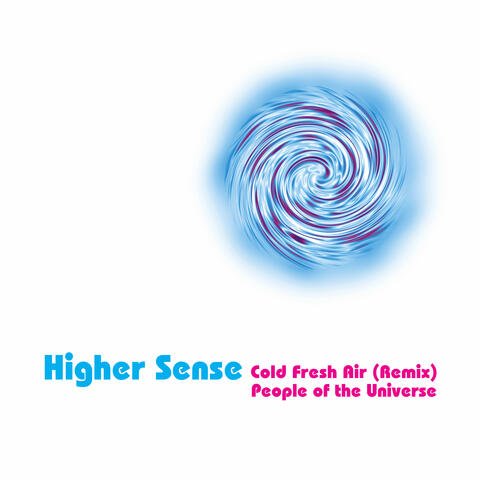 Cold Fresh Air (Remix) / People of the Universe