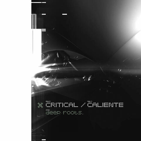 Caliente / Critical
