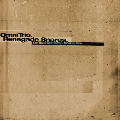 Renegade Snares (High Contrast Remix) / Renegade Snares