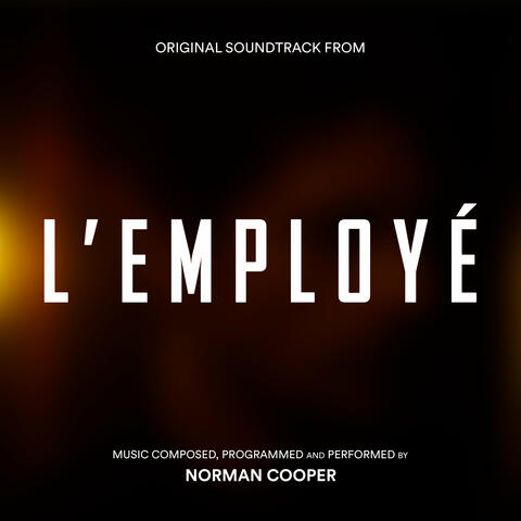 L'Employé (Original Soundtrack from the Audio Drama)
