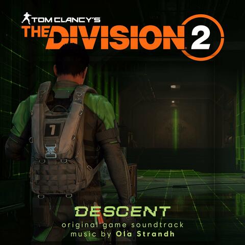 Tom Clancy's The Division Descent (Original Game Soundtrack)