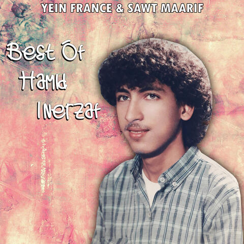 Best of Hamid Inerzaf