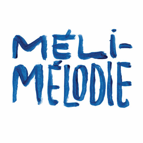 Méli-mélodie