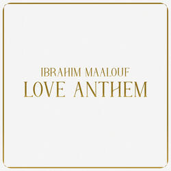 Love Anthem