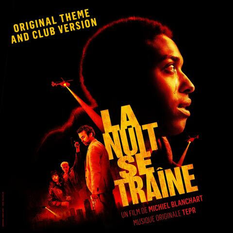 La nuit se traîne