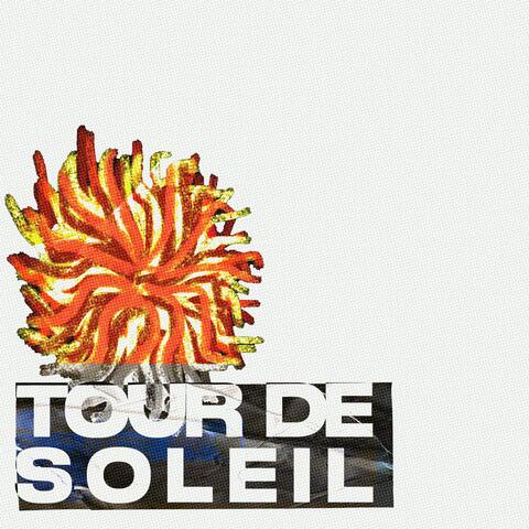 TOUR DE SOLEIL