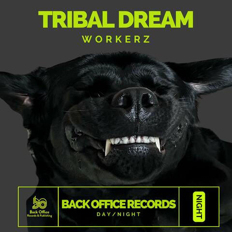 Tribal Dream