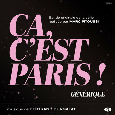 Ça, c'est Paris ! Générique