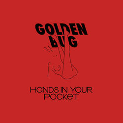 Hands in Your Pocket