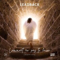 Comment ne pas te louer