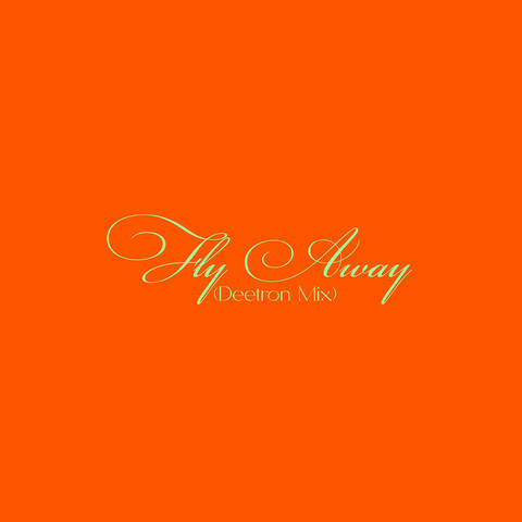 Fly Away