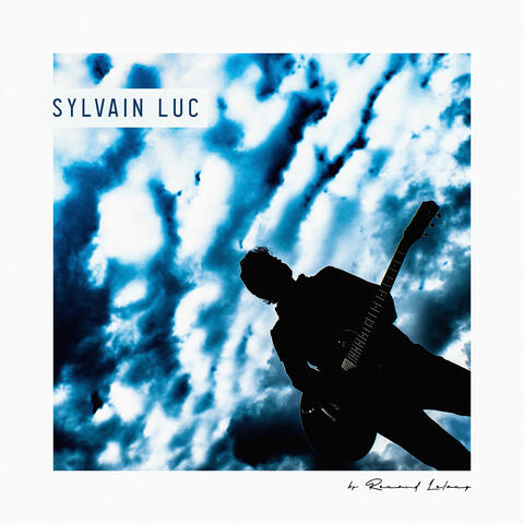 Sylvain Luc by Renaud Letang