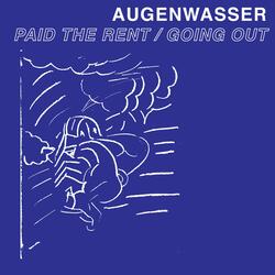 Paid the Rent / Going Out