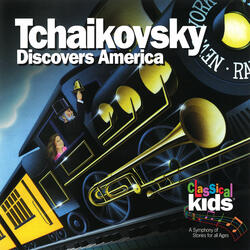 Tchaikovsky Discovers America