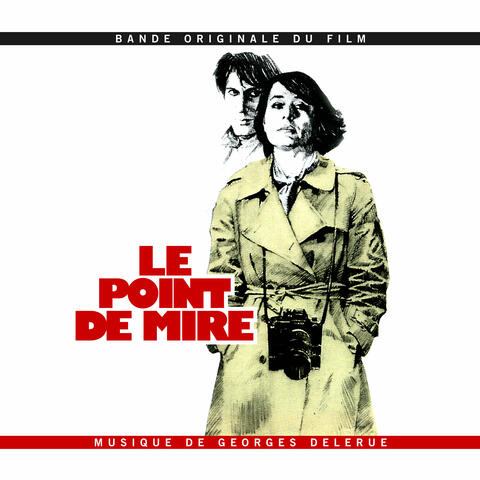 Le point de mire (Bande originale du film)