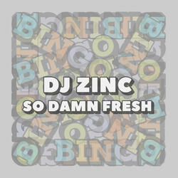 So Damn Fresh