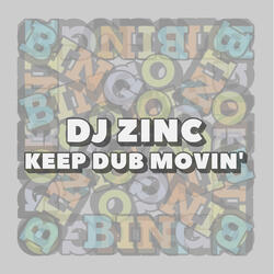 Keep Dub Movin'