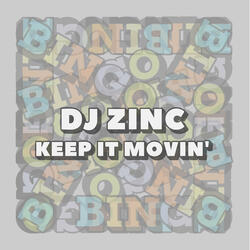 Keep It Movin'