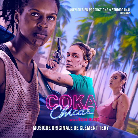 Coka Chicas (Bande originale du film) - Volume 2