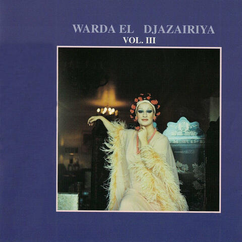 Warda Al Djazairia, Vol. 3