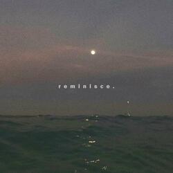 reminisce