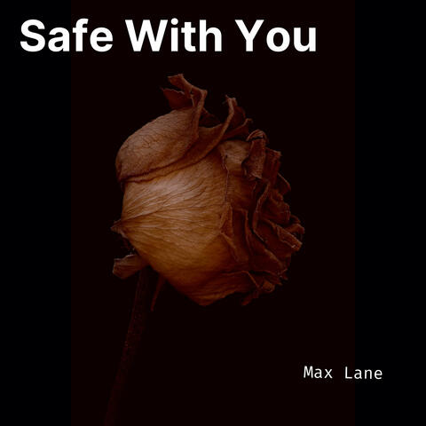 Safe With You