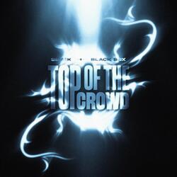 Top Of The Crowd
