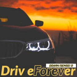 Drive Forever - Remix