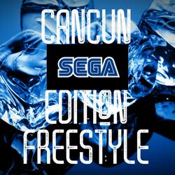 Cancun (Sega Edition) [Freestyle]