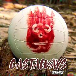 Castaways (Remix)