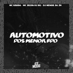 Automotivo dos Menor BDO (feat. DJ MENOR DA ZN)