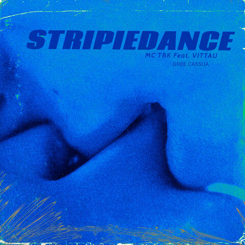 Stripiedance