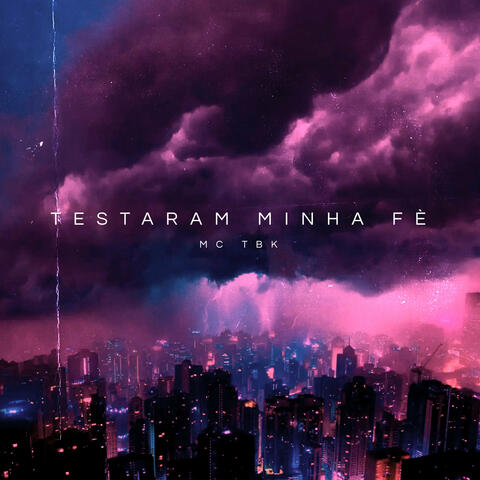 Testaram Minha Fé