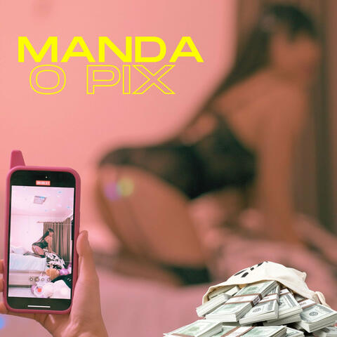 Manda o Pix