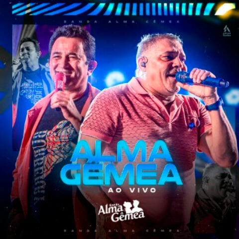 Alma Gêmea (Ao Vivo)