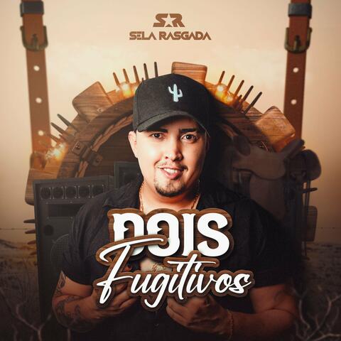 Dois Fugitivos