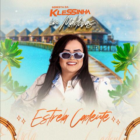 Estrela Cadente (Seresta da Klessinha in Maldivas)