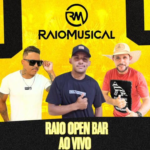 Raio Open Bar [Ao Vivo]