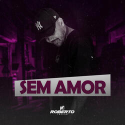 Sem Amor