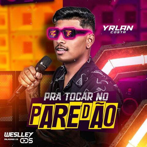 Pra Tocar no Paredão