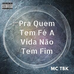 Pra Quem Tem Fé a Vida Não Tem Fim (feat. Gree Cassua)