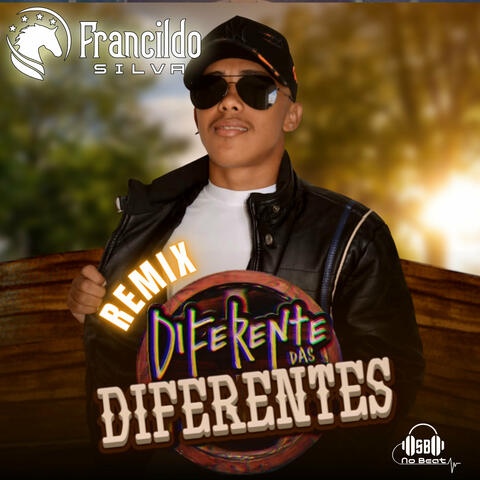 Diferente das Diferentes (Remix)